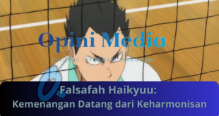 Falsafah Haikyuu Kemenangan Datang dari Keharmonisan