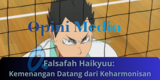 Falsafah Haikyuu Kemenangan Datang dari Keharmonisan
