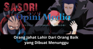 Orang Jahat Lahir Dari Orang Baik yang Dibuat Menunggu